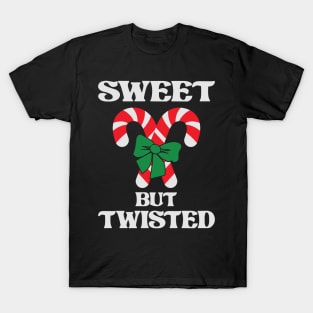 Sweet but Twisted Christmas Candy Cane Gift T-Shirt